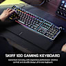SKIFF 100 Gaming Keyboard